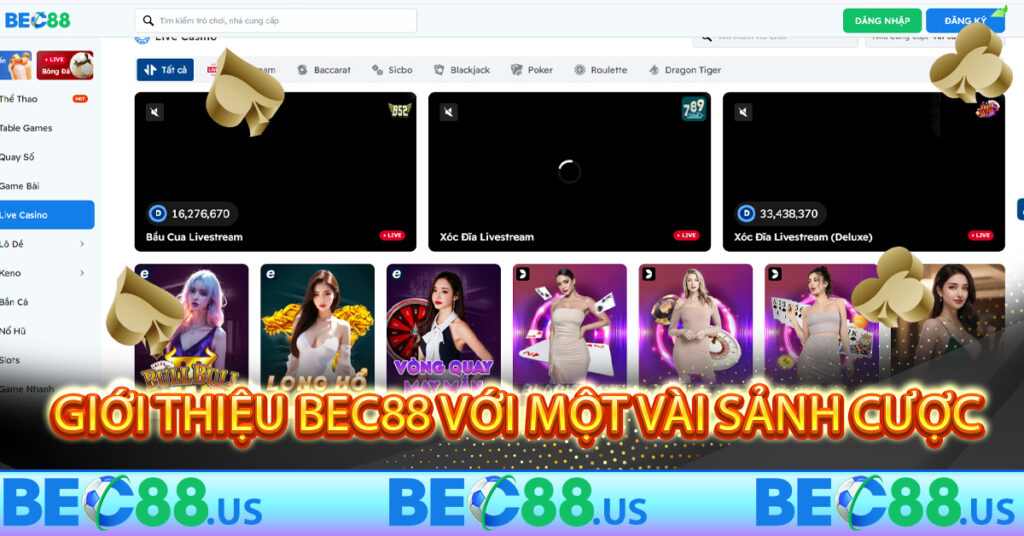 Giới thiệu Bec88 với một vài sảnh cược